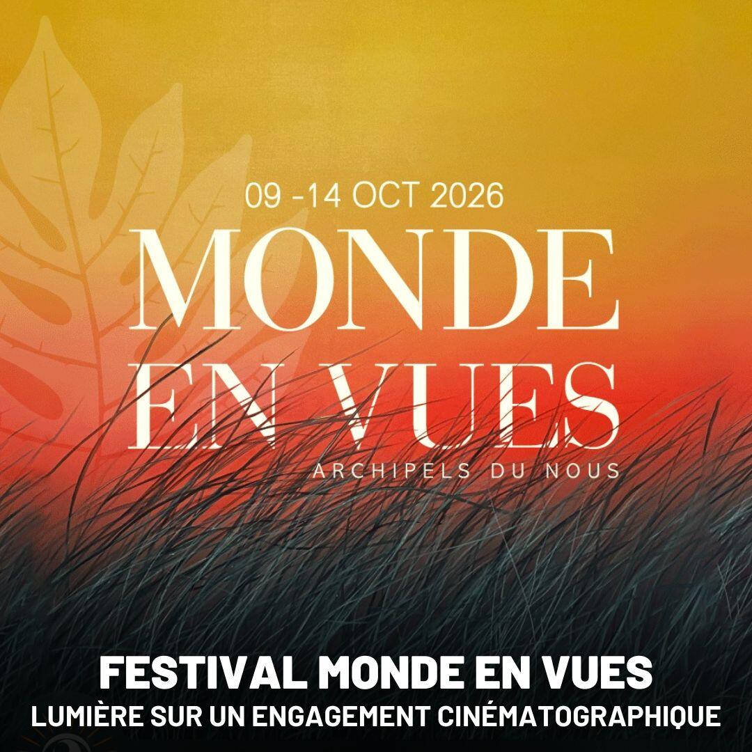 Affiche du festival du film documentaire Monde en vues